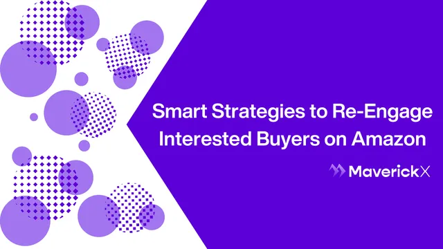 Re-Engage Buyers with Amazon Remarketing